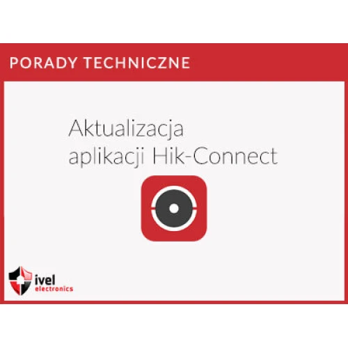 Ako aktualizovať aplikáciu HIK-Connect
